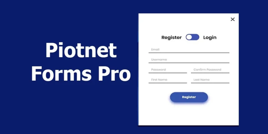 Piotnet Forms Pro