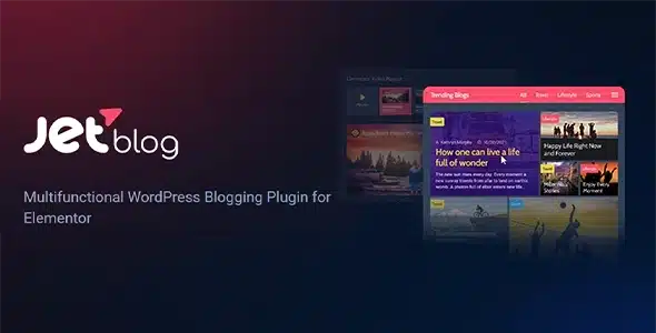 JetBlog GPL – Dynamic Blogging for Elementor Sites