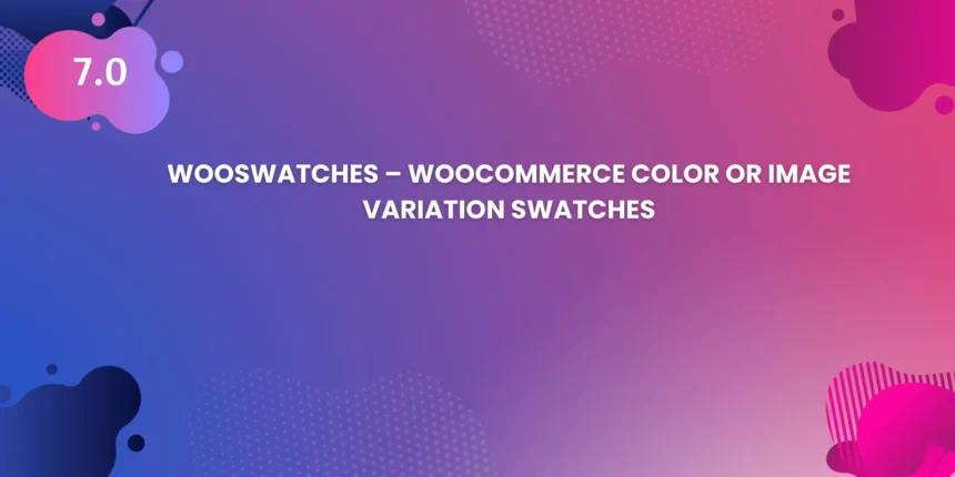WooSwatches